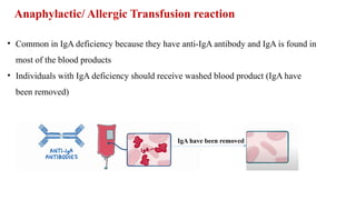 transfusion reactions during and after transfusion | PPTX