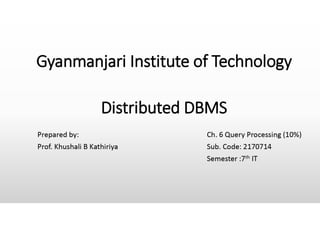 DDBMS_ Chap 6 Query Processing