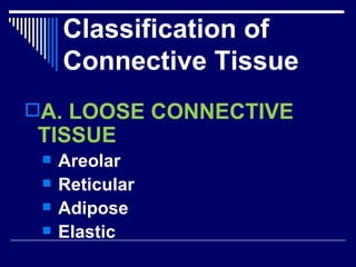 Chap 6 & 11  connective & skeletal