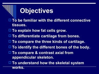 Chap 6 & 11  connective & skeletal