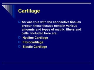 Chap 6 & 11  connective & skeletal