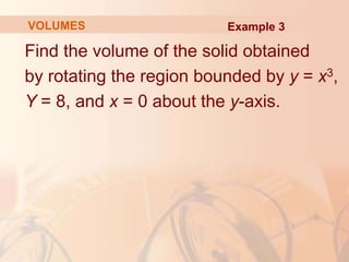 Volume By Rotation Using Integration calculus applications integration volumes.ppt