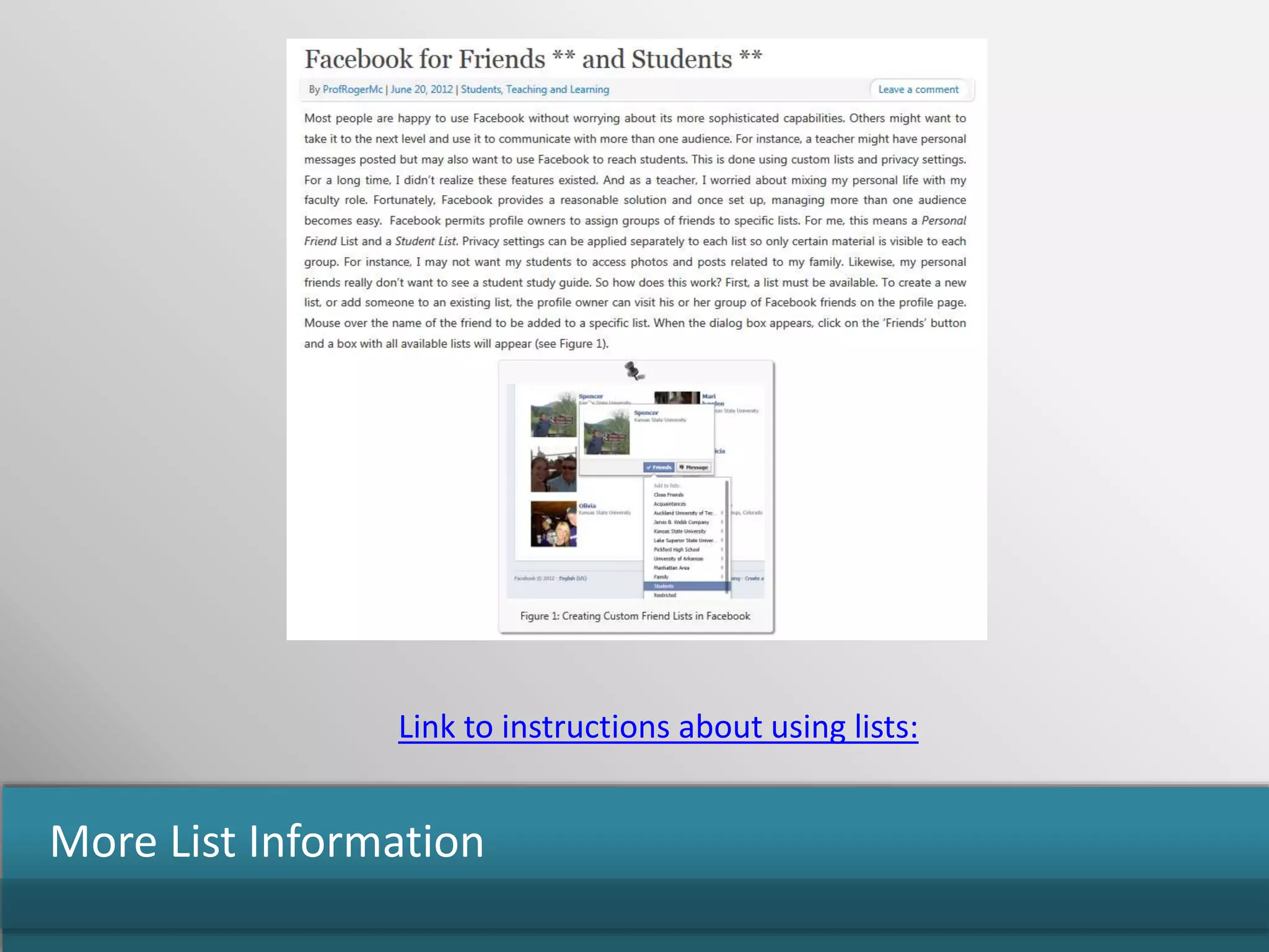Link to instructions about using lists:
More List Information
 