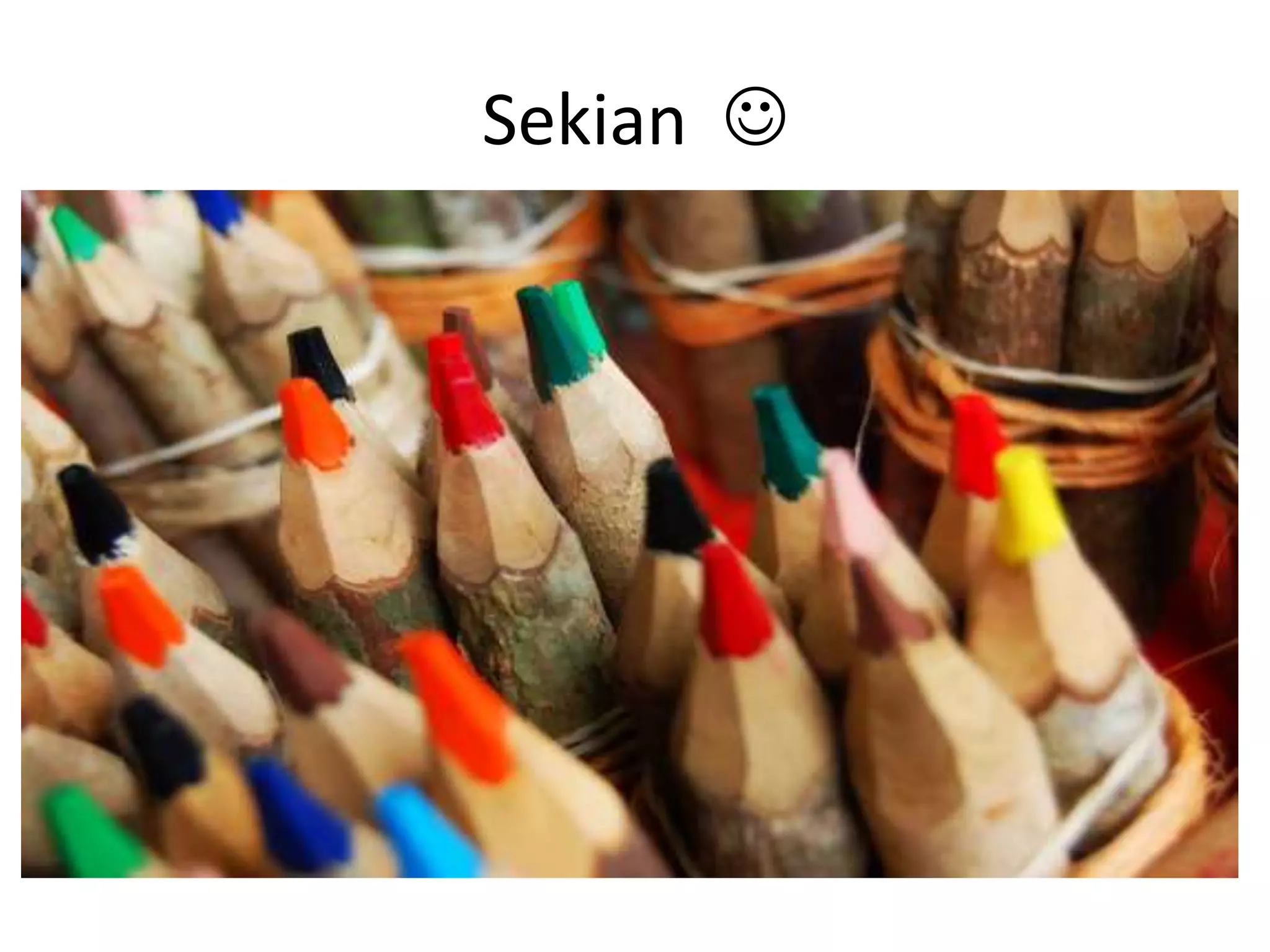 Sekian 
 