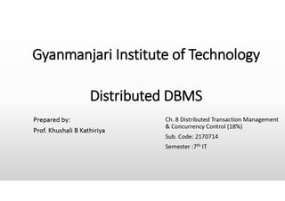 DDBMS_ Chap 8 Distributed Transaction Management & Concurrency Control