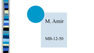 M. Amir
MB-12-50

 