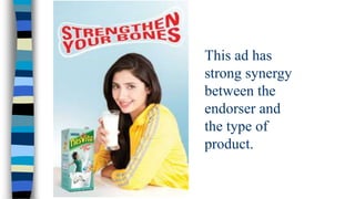 This ad has
strong synergy
between the
endorser and
the type of
product.

 
