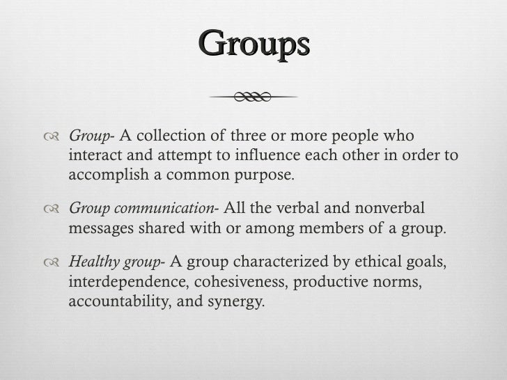 Chap9: Communicating in Groups Chap9: Communicating in Groups