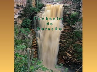 Cachoeira do Buracão   