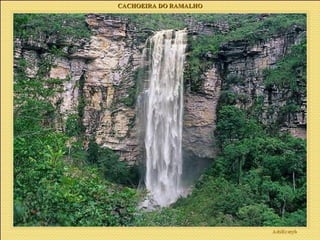 CACHOEIRA DO RAMALHO 