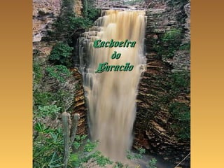 Cachoeira do Buracão   