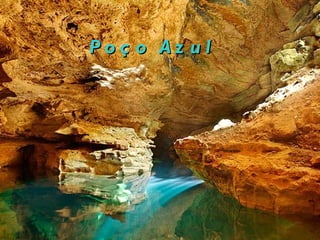 Poço Azul 