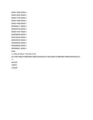 0000017858 00000 n
0000013632 00000 n
0000011784 00000 n
0000011656 00000 n
0000011686 00000 n
0000065511 00000 n
0000067235 00000 n
0000071927 00000 n
0000099248 00000 n
0000102224 00000 n
0000065720 00000 n
0000066225 00000 n
0000066693 00000 n
0000066951 00000 n
trailer
<< /Size 34 /Root 1 0 R /Info 2 0 R
/ID [<8E079B2A1D3BB78BA1AB6391B34D4233><8E079B2A1D3BB78BA1AB6391B34D4233>]
>>
startxref
108370
%%EOF
 