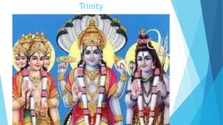 Trinity
 