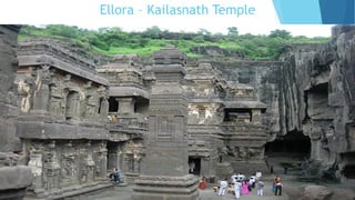 Ellora – Kailasnath Temple
 