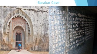 Barabar Cave
 