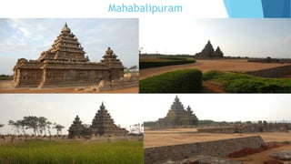 Mahabalipuram
 