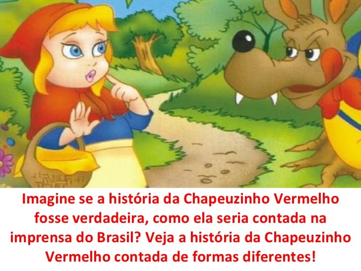 História Da Chapeuzinho Vermelho Resumida Para Imprimir