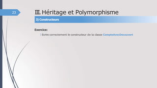 Chap III - Heritage et Polymorphisme.pptx