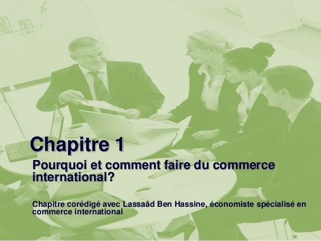 Pourquoi et comment faire du commerce international