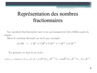 Représentation des nombres
      fractionnaires




                             8
 