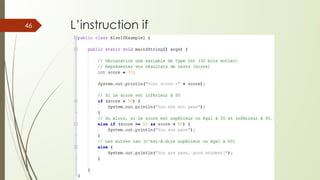 L’instruction if
46
 