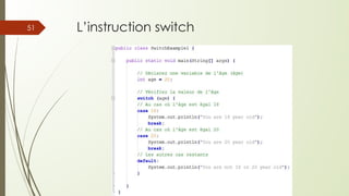 L’instruction switch
51
 