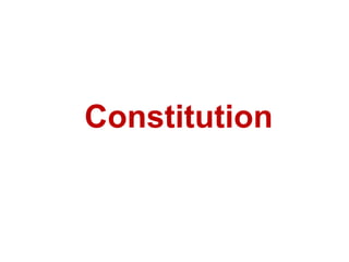 Constitution
 
