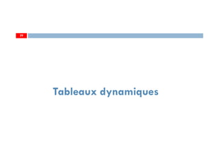 39
Tableaux dynamiques
39
 