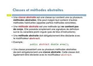 Classes et méthodes abstraites
6
 