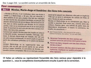 Doc 1 page 216 : La société comme un ensemble de liens
 Faites un schéma au représentant l’ensemble des liens sociaux pour répondre à la
question 1… vous le compléterez éventuellement ensuite à partir de la correction.
 