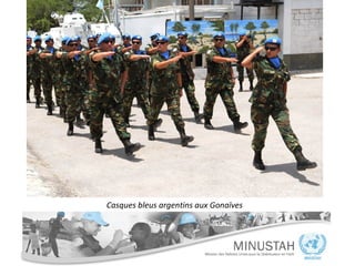 Casques bleus argentins aux Gonaïves
 