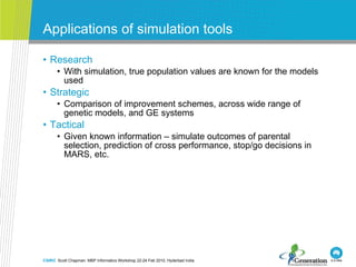 Applications of simulation tools ,[object Object],[object Object],[object Object],[object Object],[object Object],[object Object]