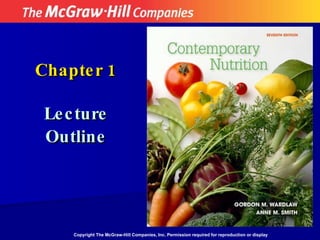 Chapter 1 Lecture Outline Copyright The McGraw-Hill Companies, Inc. Permission required for reproduction or display   