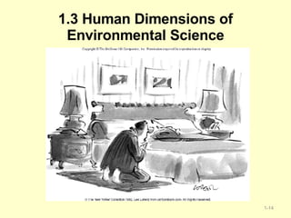 1.3 Human Dimensions of Environmental Science 1- 