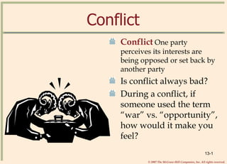 Conflict ,[object Object],[object Object],[object Object]