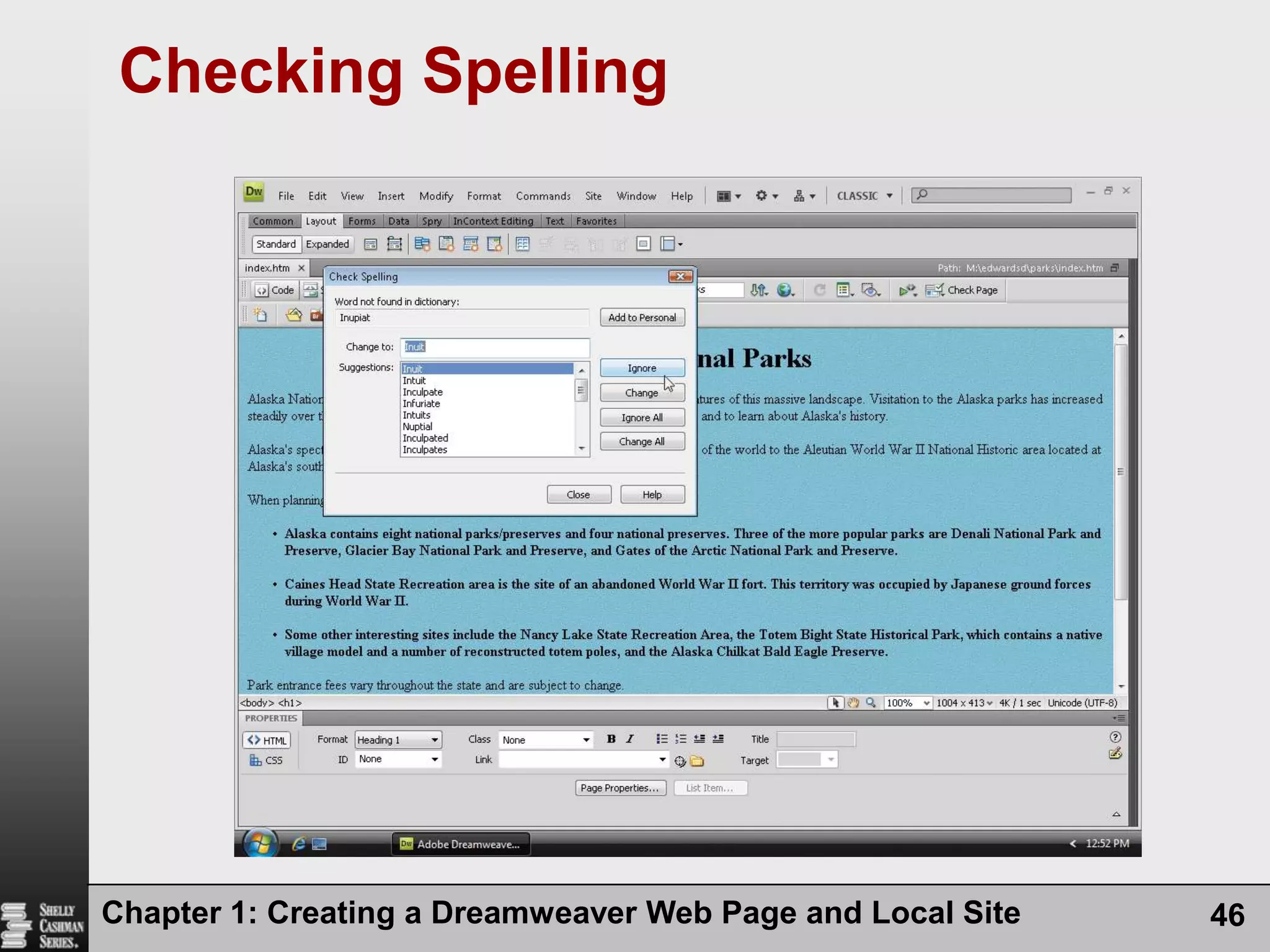 Chapter 1: Creating a Dreamweaver Web Page and Local Site46Checking Spelling