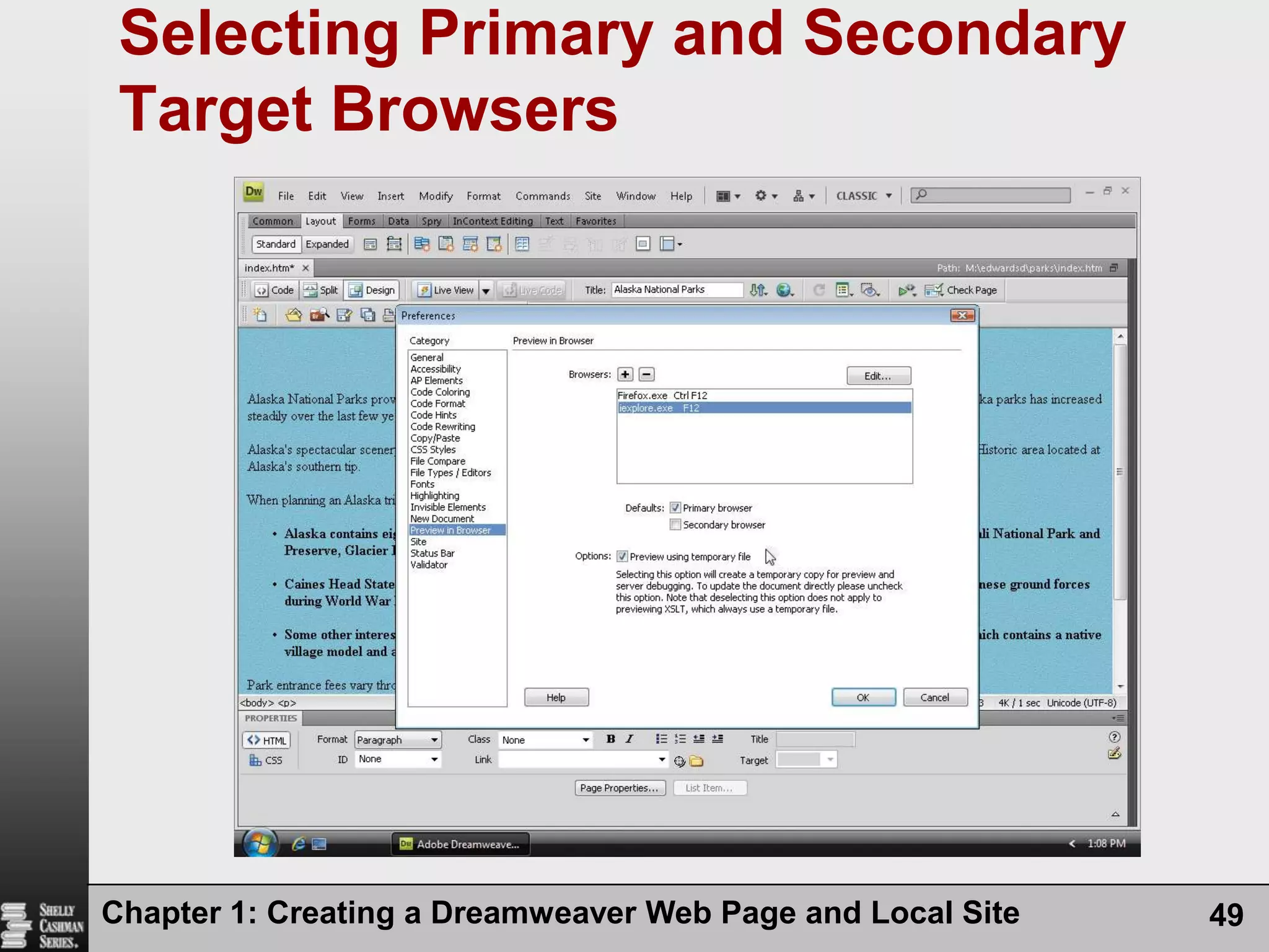 Chapter 1: Creating a Dreamweaver Web Page and Local Site49Selecting Primary and Secondary Target Browsers
