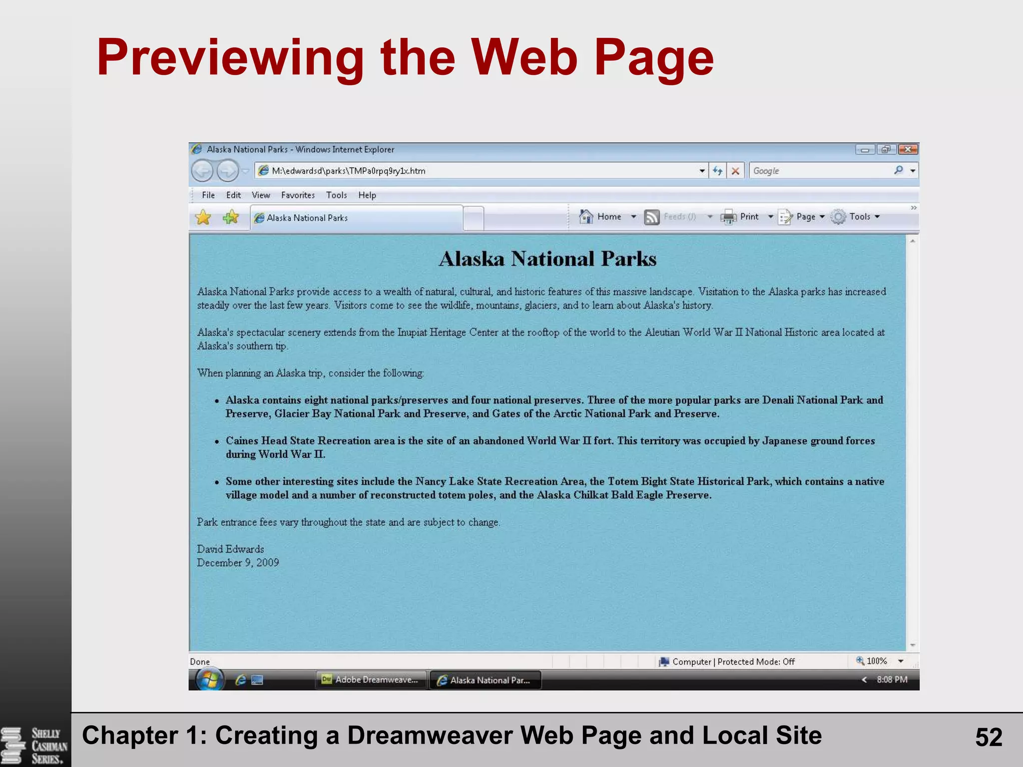 Chapter 1: Creating a Dreamweaver Web Page and Local Site52Previewing the Web Page