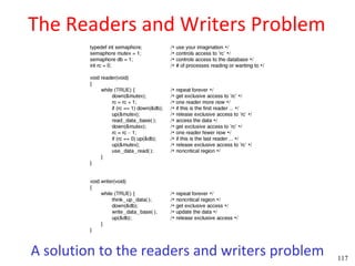 The Readers and Writers Problem




A solution to the readers and writers problem   117
 
