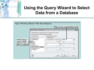 Using the Query Wizard to Select Data from a Database