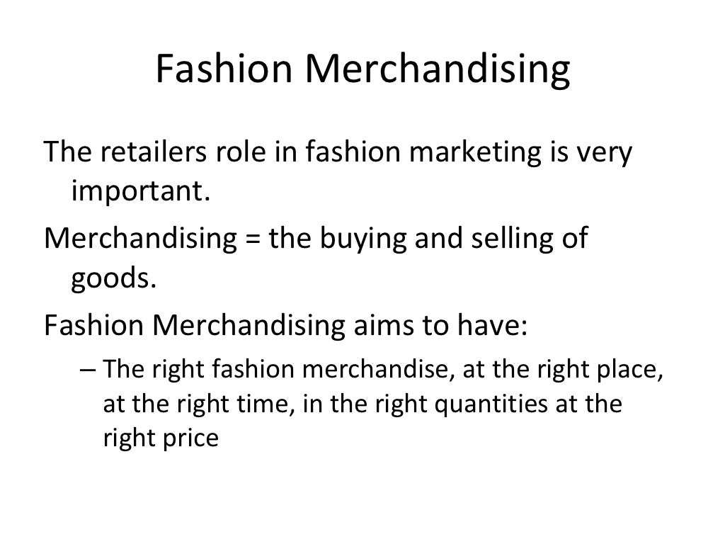 Chapter 1 Fashion Marketing