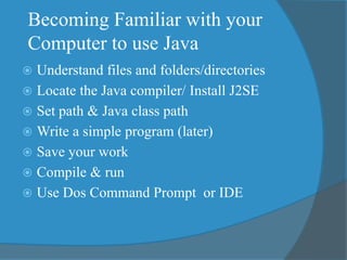 Introduction To Computer and Java | PPT