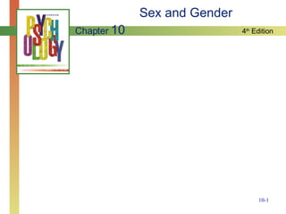 Sex and Gender Chapter  10 