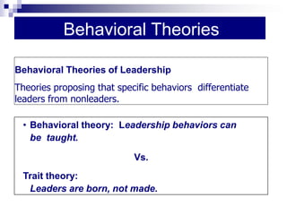 Basic Approaches to Leadership, Chapter-12- Organizational Behavior | PDF