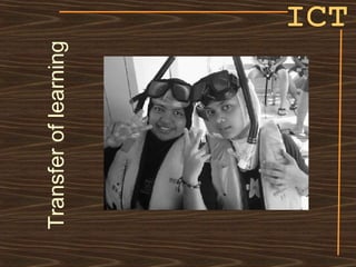 ICT Transfer of learning 