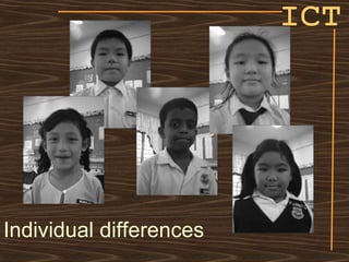 ICT Individual differences 