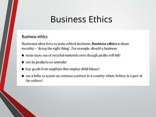 Business Ethics
 