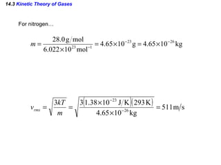 14.3  Kinetic Theory of Gases For nitrogen… 