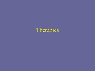Therapies 